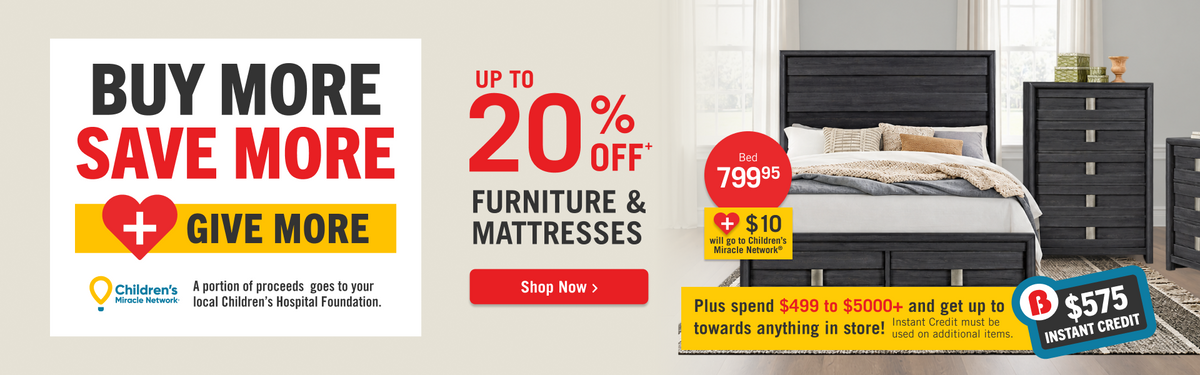 Buy more, save more, give more! Up to 20% Off Furniture & Mattresses at The Brick! Plus spend $499 to $5000+ and get up to $575 instant credit towards anything in the store! Shop Now!
