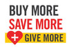 Buy More, Save More, Give More - $25 Donation | Achetez plus, économisez plus, donnez plus – Don de 25 $
