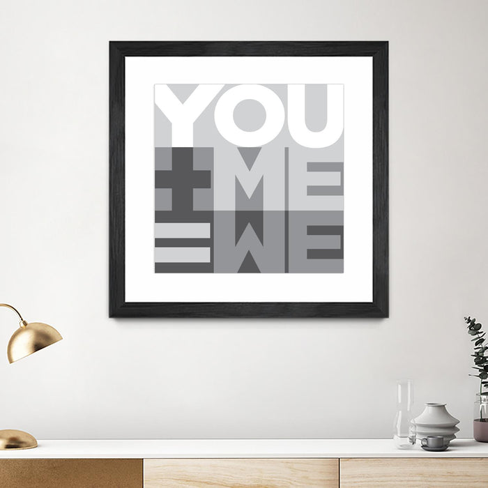 \"You Me We I\" Matted and Framed Black 30x30 Wall Art